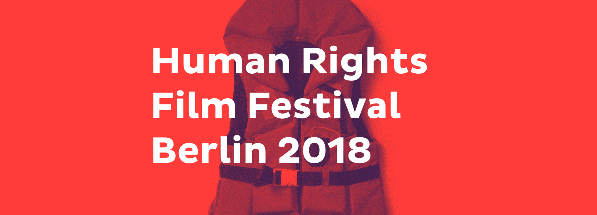 Human Rights Film Festival Berlin Human Rights Film Festival Berlin